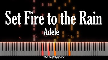 Set Fire to the Rain - Adele | Piano Tutorial