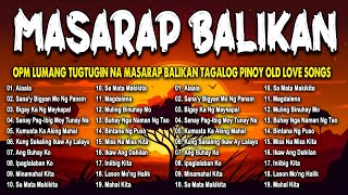 Mga Lumang Tugtugin 60s 70s 80s 90s  Pure Tagalog Pinoy Old Love Songs  Pamatay Tagalog songs