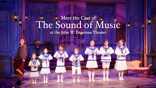 Meet the Cast of The Sound of Music at the Engeman Theater