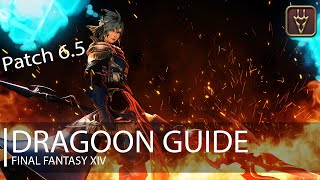 FFXIV: Endwalker Dragoon Guide [Patch 6.5]