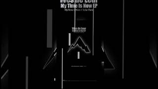 Wes de Leur - My Time is Now Ep [Progressive Vibes Dark - PVM1262D]