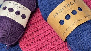 Yarn Review - Paintbox Recycled Cotton Worsted