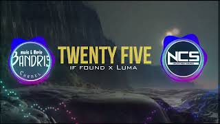 Download Lagu Twenty Five - if found x Luma  [NCS Release] MP3