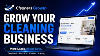 How Cleaners Growth Helps Cleaning Businesses Get More Leads