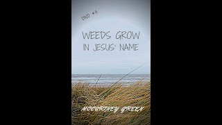 Download Lagu Chapter 20 : DND #4 Weeds Grow - In Jesus’ Name Download Lagu Chapter 20 : DND #4 Weeds Grow - In Jesus’ Name