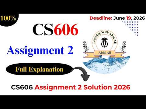 CS606 Assignment 2 Solution 2026 | CS606 Assignment 2 2026 | #CS606 #Assignment #2