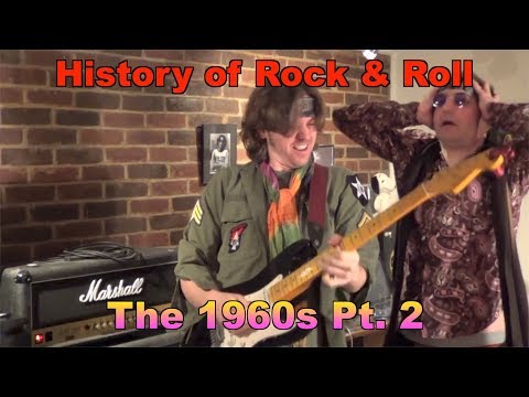 History of Rock & Roll - The 1960s (Pt. 2)