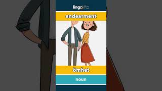 Endearment - Ömhet Learn English Låt Oss Lära Oss Engelska Vocabulary Builder