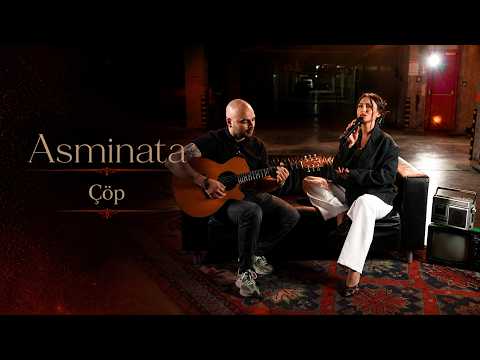 Asminata - Çöp | Akustik