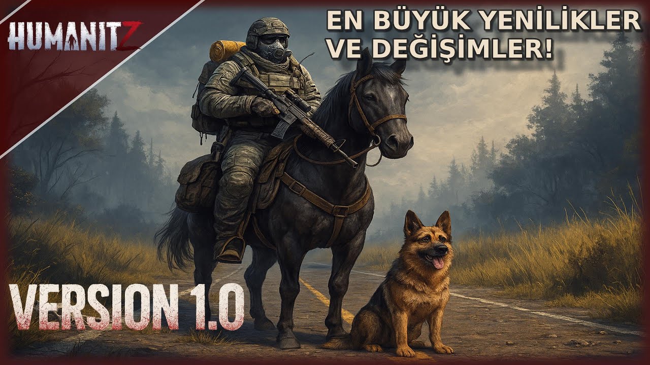 HumanitZ 1.0 Yolunda | En Büyük Yenilikler ve Değişimler!