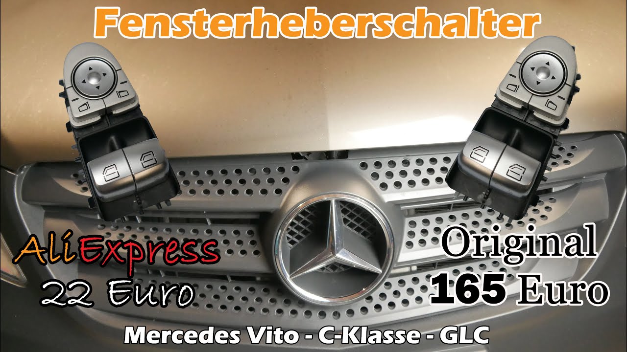 Mercedes Fensterheber Schalter BILLIG vs. TEUER original I Vito