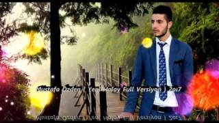 Mustafa Özden || Halay 2oı7 || Full Versiyon