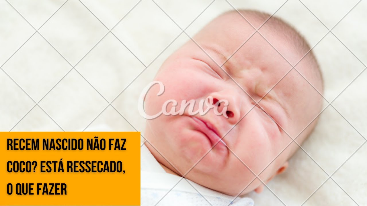 recem nascido não faz coco está ressecado, o que fazer - YouTube
