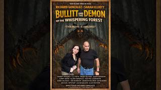 Full BULLITT and the DEMON of the WHISPERING FOREST News