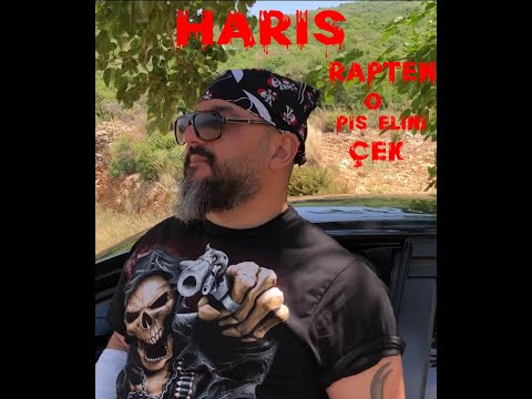Haris - Rap' ten O Pis Elini Çek ( Official Video )