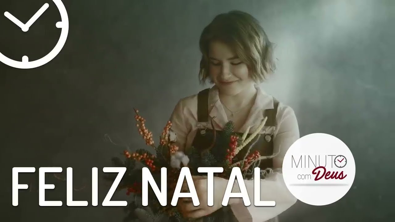 FELIZ NATAL - Minuto Com Deus || Edvaldo Oliveira