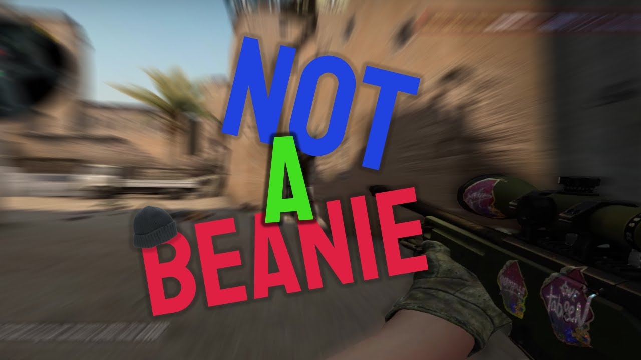 Not A Beanie | Csgo Montage - YouTube