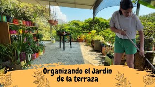 Organizando el Jardin de la terraza