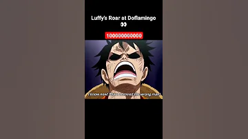 Luffy's Roar at Doflamingo