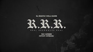 Ill Shadow X Billa Qause - R.R.R. feat. Supreme and Dj Cutbrawl (OFFICIAL VIDEO 2022)