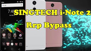 How to bypass Google Account Singtech inot2,How remove From Singtech inot2 2018