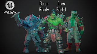 PREVIEW 3D CHARACTER - GAME READY MODEL - UNREAL ENGINE - Orcs Pack 1