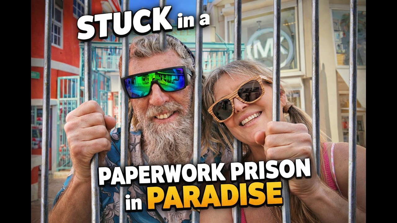 Stuck in a Paperwork Prison in Paradise – Our Boat Was Impounded – Eps 76