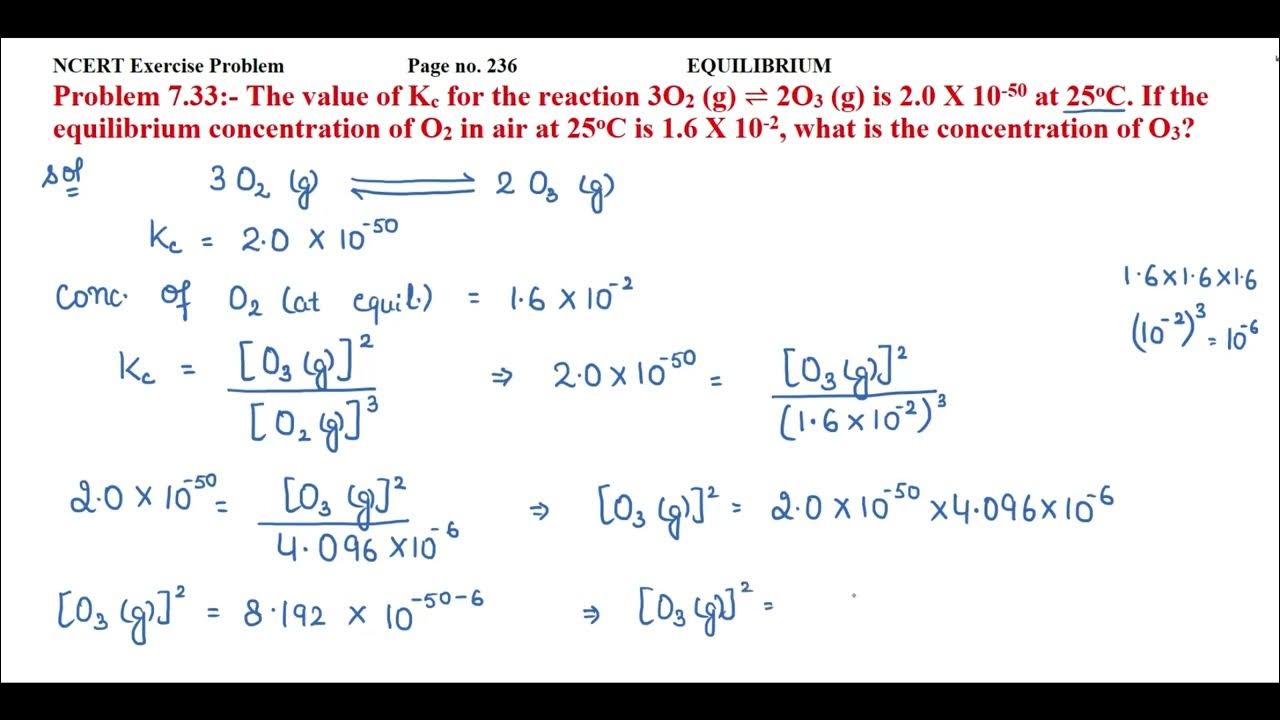 the-value-of-kc-for-the-reaction-3o2-g-2o3-g-is-2-0-x-10-50-at
