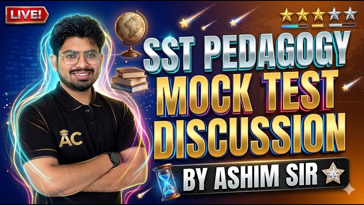 Pstet 2026 | SST Pedagogy Mock Test Discussion With Ashim Sir - YouTube
