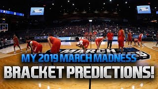 My 2019 March Madness Predictions
