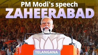 PM Modi addresses a public meeting in Zaheerabad, Telangana
