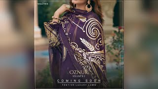 Oznur Luxury Festive Collection Volume 2 By Salitex 2021 Collection Coming Soon