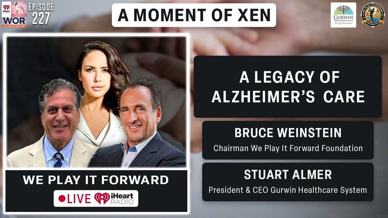 A Legacy Of Alzheimer’s Care w/ Stuart Almer & Bruce Weinstein Ep227