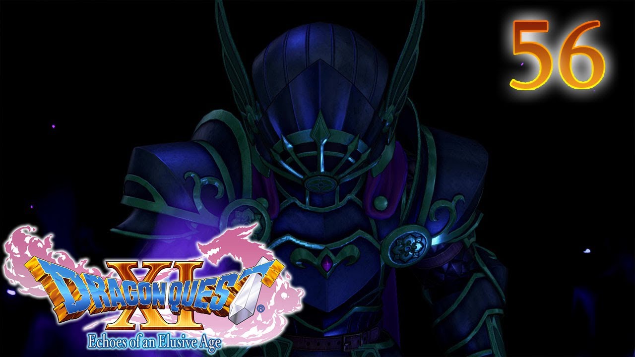 Daddy! : Dragon Quest XI Part 56