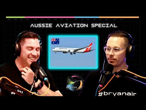 Aussie Aviation Tailwinds, Strategies And Opportunities | Bryan Air Podcast