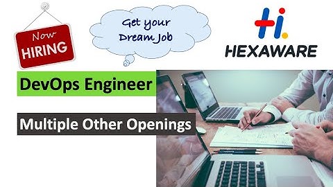 Job Updates : Hexaware is hiring | DevOps Track Engineer and many more openings | Get your dream job
