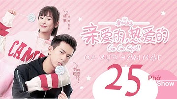 CÁ MỰC HẦM MẬT Tập 25 Go Go Squid!