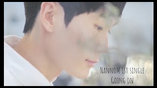 [MV] 난놈(NannoM) - Going On (Feat.송준수)