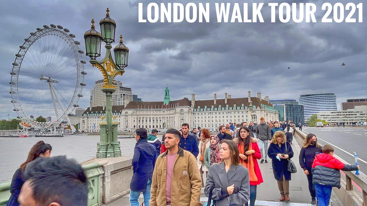 London - City Tour 2021| Walking The Street of West End London | Central London Walk [4K HDR]