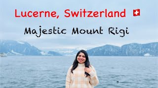 Interlaken to Lucerne | Scenic Train Ride| Mount Rigi Day Trip |Things to do in Lucerne |Switzerland