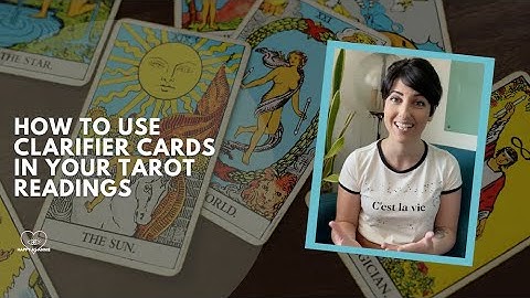 What is a CLARIFIER CARD? TAROT Reading Do