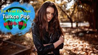Yeni Çıkan Türkçe arkılar Pop remix 2022- En Güzel Şarkılar En ok Dinlenen bu ay - Özel Türkçe Pop