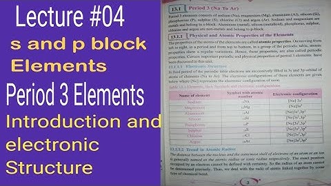 s and p block Elements || lec 04 || Period 3 Elements Introduction, periodic properties 1