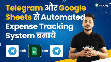 Telegram aur Google Sheets se Automated Expense Tracking System Banana Seekhe