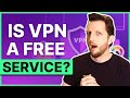 Is VPN a Free Service?