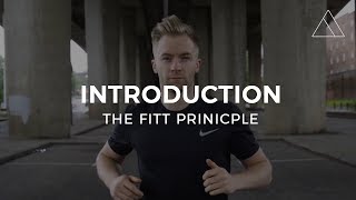 Introduction | The FITT Principle