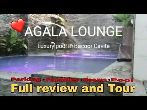 AGALA LOUNGE Luxury Pool In Bacoor Cavite Full Review And Tour 