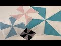 FAST AND EASY PINWHEEL QUILT BLOCK USING DIFFERENT METHODS