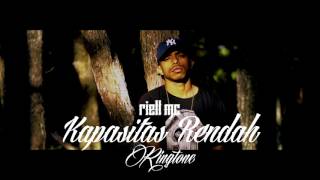 RIELL MC- Kapasitas Rendah ! (Ringtone)