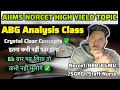 NORCET HIGH YIELD TOPIC | ABG SAMPLING & ANALYSIS | NORCET 10 | AIIMS | NURSING EXAMS